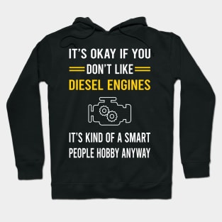 Smart People Hobby Diesel Engine Hoodie